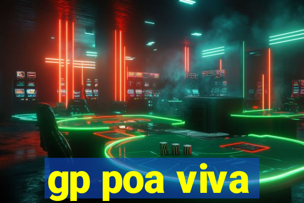 gp poa viva